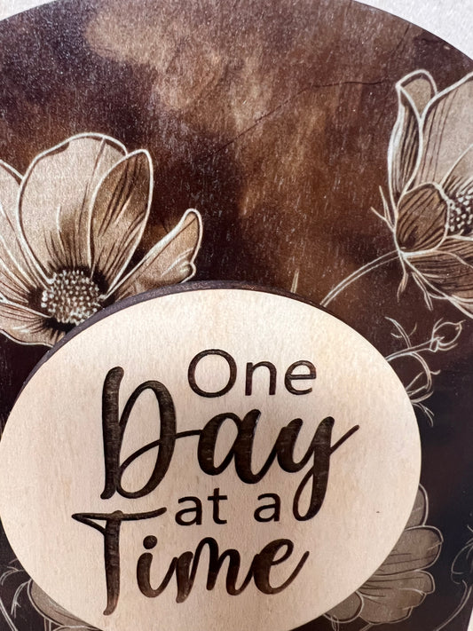 One Day at a Time Wooden Inspirational Desk Sign