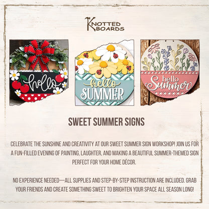 Sweet Summer Sign Workshop