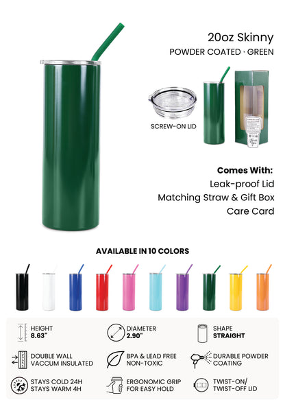 20oz Skinny Tumbler